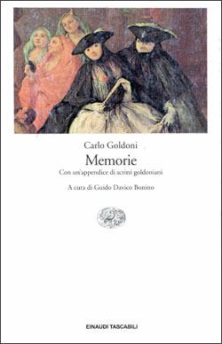 Memorie - Carlo Goldoni - Libro Einaudi 1997, Einaudi tascabili | Libraccio.it
