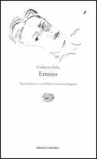 Ernesto - Umberto Saba - Libro Einaudi 1995, Einaudi tascabili | Libraccio.it