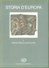 Storia d'Europa. Vol. 2: Preistoria e antichità.