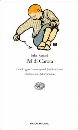 Pel di carota - Jules Renard - Libro Einaudi 1997, Einaudi tascabili | Libraccio.it