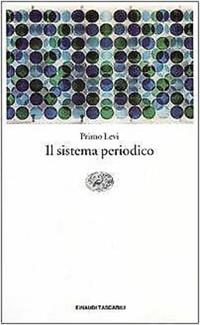 Il sistema periodico - Primo Levi - Libro Einaudi 1994, Einaudi tascabili | Libraccio.it