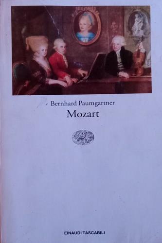 Mozart - Bernhard Paumgartner - Libro Einaudi 1997, Einaudi tascabili | Libraccio.it