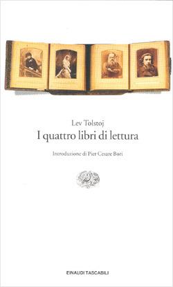 I quattro libri di lettura - Lev Tolstoj - Libro Einaudi 1997, Einaudi tascabili | Libraccio.it