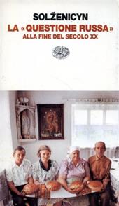 La questione russa alla fine del secolo XX