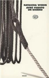 Avrò vissuto un giorno