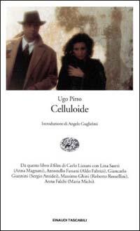 Celluloide - Ugo Pirro - Libro Einaudi 1997, Einaudi tascabili | Libraccio.it
