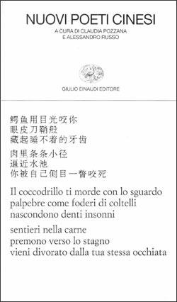 Nuovi poeti cinesi  - Libro Einaudi 1997, Collezione di poesia | Libraccio.it