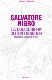 La tabacchiera di don Lisander. Saggio sui «Promessi sposi»