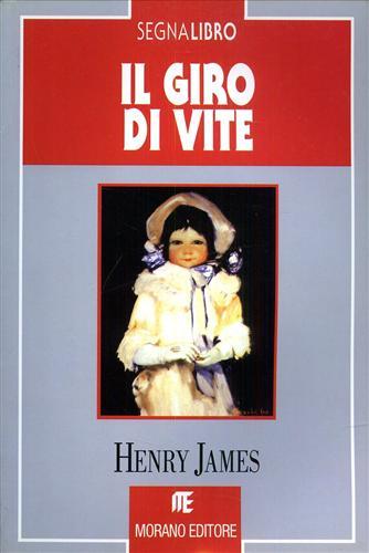 Il giro di vite - Henry James - Libro Einaudi 1995, Einaudi tasc. Scritt. tradotti da scritt. | Libraccio.it