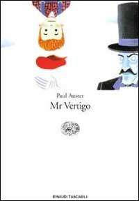 Mr. Vertigo - Paul Auster - Libro Einaudi 1999, Einaudi tascabili | Libraccio.it