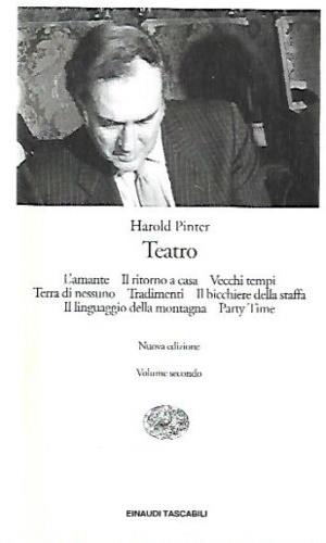 Teatro. Vol. 2 - Harold Pinter - Libro Einaudi 1996, Einaudi tascabili | Libraccio.it