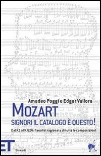 Mozart. Signori il catalogo è questo - Amedeo Poggi, Edgar Vallora - Libro Einaudi 2006, Einaudi tascabili | Libraccio.it