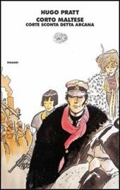 Corto Maltese. Corte Sconta detta Arcana