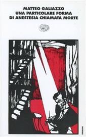 Una particolare forma di anestesia chiamata morte