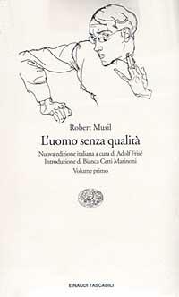 L' uomo senza qualità - Robert Musil - Libro Einaudi 2010, Einaudi tascabili | Libraccio.it
