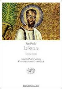 Le lettere. Testo originale a fronte - Paolo (san) - Libro Einaudi 1999, Einaudi tascabili | Libraccio.it