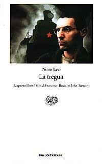 La tregua - Primo Levi - Libro Einaudi 1997, Einaudi tascabili | Libraccio.it