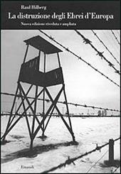 La distruzione degli ebrei d'Europa