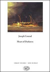Heart of darkness-Cuore di tenebra - Joseph Conrad - Libro Einaudi 1999, Einaudi tascabili.Serie bilingue | Libraccio.it