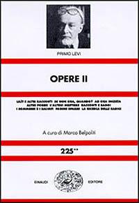 Opere - Primo Levi - Libro Einaudi 1996, Nuova Universale Einaudi | Libraccio.it