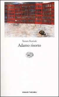 Adamo risorto - Yoram Kaniuk - Libro Einaudi 2001, Einaudi tascabili | Libraccio.it
