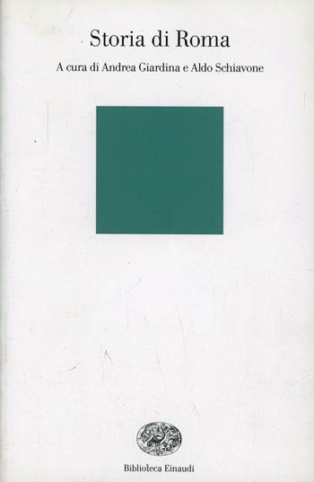 Storia di Roma  - Libro Einaudi 1999, Biblioteca Einaudi | Libraccio.it