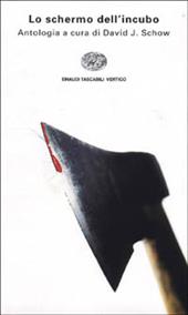 Lo schermo dell'incubo