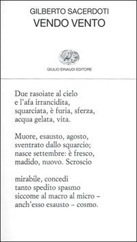 Vendo vento - Gilberto Sacerdoti - Libro Einaudi 2001, Collezione di poesia | Libraccio.it