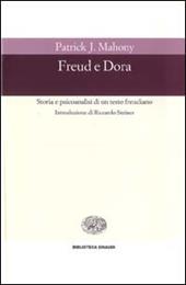 Freud e Dora. Storia e psicoanalisi di un testo freudiano