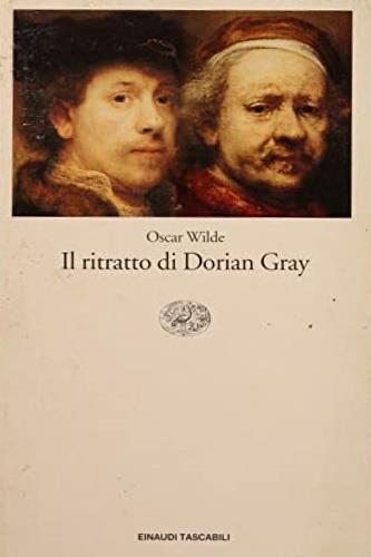Il ritratto di Dorian Gray - Oscar Wilde - Libro Einaudi 2000, Einaudi tascabili | Libraccio.it