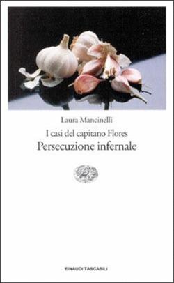 Persecuzione infernale - Laura Mancinelli - Libro Einaudi 1999, Einaudi tascabili | Libraccio.it