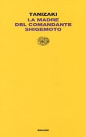 La madre del Comandante Shigemoto