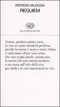 Requiem - Patrizia Valduga - Libro Einaudi 2002, Collezione di poesia | Libraccio.it