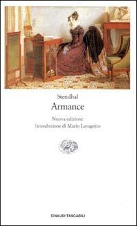 Armance - Stendhal - Libro Einaudi 1999, Einaudi tascabili | Libraccio.it