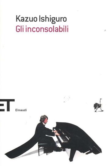 Gli inconsolabili - Kazuo Ishiguro - Libro Einaudi 2012, Einaudi tascabili. Scrittori | Libraccio.it