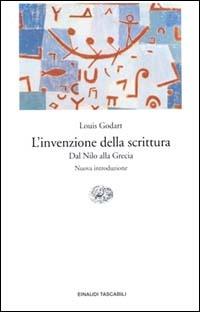 L' invenzione della scrittura - Louis Godart - Libro Einaudi 2001, Einaudi tascabili | Libraccio.it