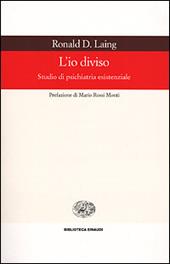 L' io diviso. Studio di psichiatria esistenziale