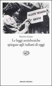 Le leggi antiebraiche spiegate agli italiani di oggi