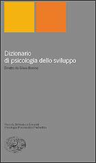 Dizionario di psicologia dello sviluppo