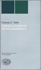 Cabbala e occultismo nell'età elisabettiana