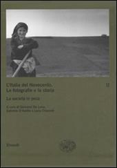 L' Italia del Novecento. Le fotografie e la storia. Vol. 2: La società in posa.