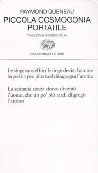Piccola cosmogonia portatile - Raymond Queneau - Libro Einaudi 2003, Collezione di poesia | Libraccio.it
