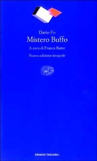 Mistero buffo - Dario Fo - Libro Einaudi 2003, Einaudi tascabili. Teatro | Libraccio.it