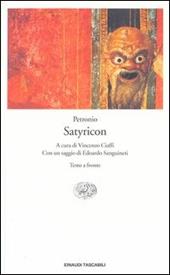 Satyricon. Testo latino a fronte