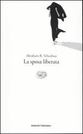 La sposa liberata