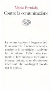 Contro la comunicazione