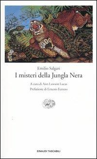 I misteri della Jungla Nera - Emilio Salgari - Libro Einaudi 2004, Einaudi tascabili. Classici moderni | Libraccio.it