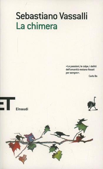 La chimera - Sebastiano Vassalli - Libro Einaudi 2005, Einaudi tascabili. Scrittori | Libraccio.it