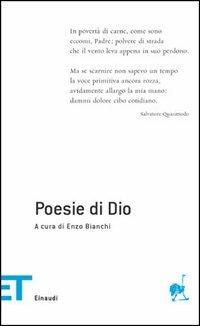 Poesie di Dio  - Libro Einaudi 2005, Einaudi tascabili. Poesia | Libraccio.it