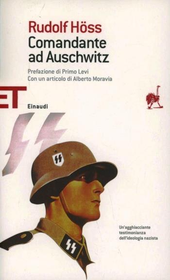 Comandante ad Auschwitz - Rudolf Höss - Libro Einaudi 2005, Einaudi tascabili. Saggi | Libraccio.it